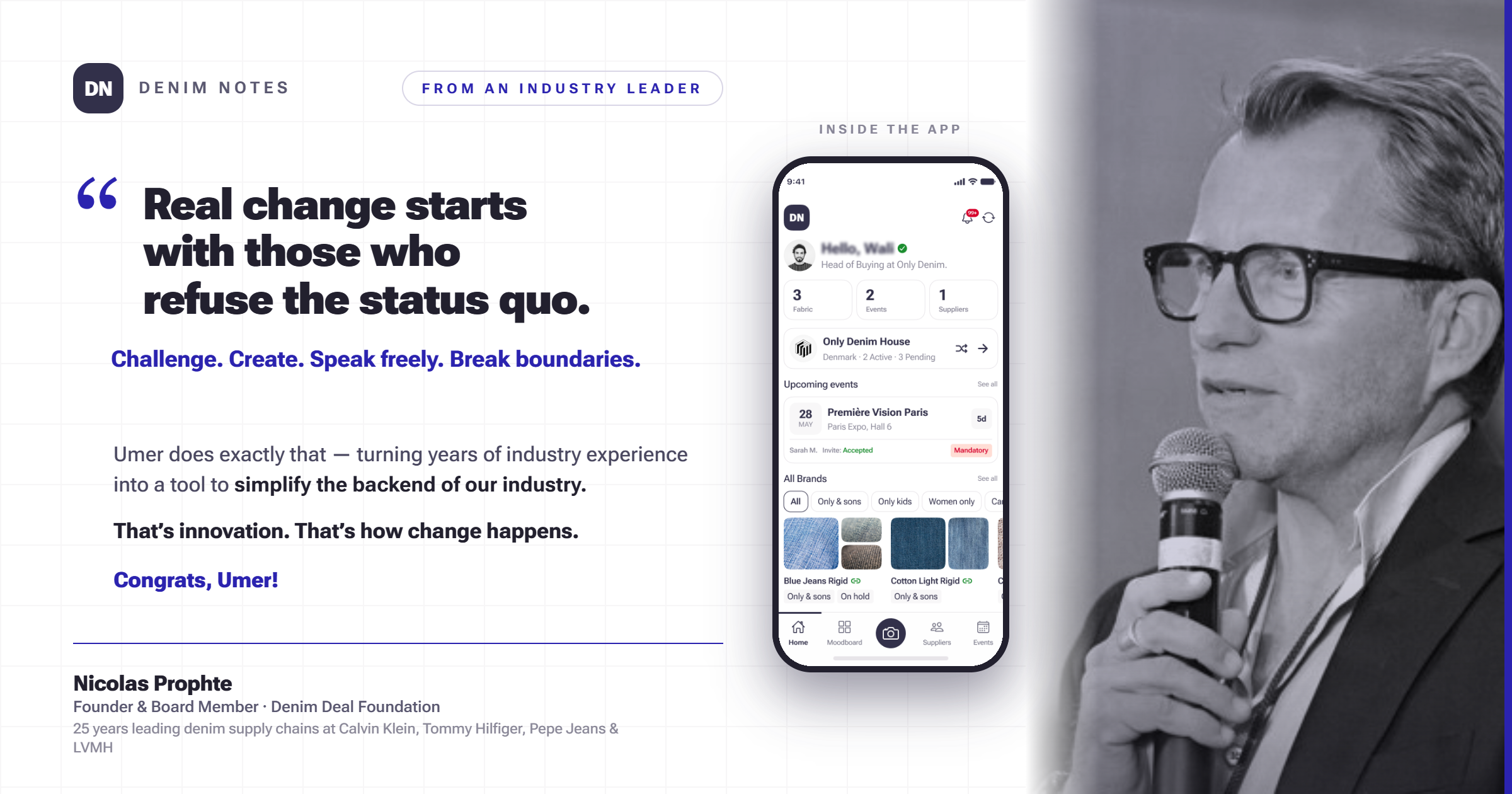 Nicolas Prophte endorsement of DenimNotes — Founder & Board Member of the Denim Deal Foundation, 25 years at Calvin Klein, Tommy Hilfiger, Pepe Jeans & LVMH